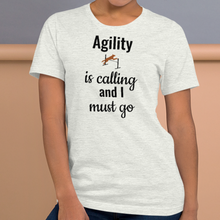 Load image into Gallery viewer, Agility is Calling T-Shirts - Light