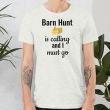 Load image into Gallery viewer, Barn Hunt is Calling T-Shirts - Light