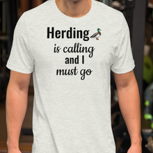 Load image into Gallery viewer, Duck Herding is Calling T-Shirts - Light