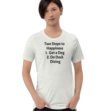 Load image into Gallery viewer, 2 Steps to Happiness - Dock Diving T-Shirts - Light
