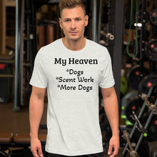Load image into Gallery viewer, My Heaven Scent Work T-Shirts - Light