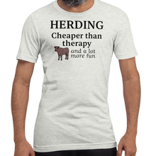Load image into Gallery viewer, Cattle Herding Cheaper Than Therapy T-Shirts - Light