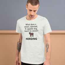 Load image into Gallery viewer, Dog Teaches It's Owner Cattle Herding T-Shirts - Light