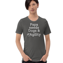 Load image into Gallery viewer, Papa Needs Dogs & Agility T-Shirts - Dark