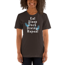 Load image into Gallery viewer, Eat Sleep Dock Diving Repeat T-Shirts - Dark