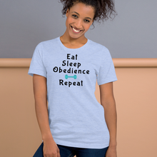 Load image into Gallery viewer, Eat Sleep Obedience Repeat T-Shirt - Light