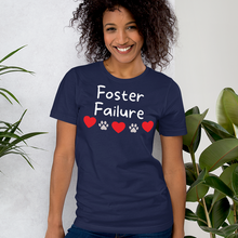 Load image into Gallery viewer, Foster Failure T-Shirts - Dark