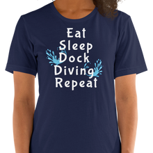 Load image into Gallery viewer, Eat Sleep Dock Diving Repeat T-Shirts - Dark