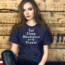 Load image into Gallery viewer, Eat Sleep Obedience Repeat T-Shirts - Dark