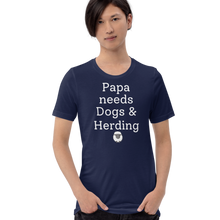Load image into Gallery viewer, Papa Needs Dogs & Herding with Sheep T-Shirts - Dark