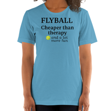 Load image into Gallery viewer, Flyball Cheaper than Therapy T-Shirts - Light