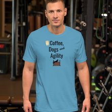 Load image into Gallery viewer, Coffee, Dogs, & Agility T-Shirts - Light