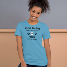 Load image into Gallery viewer, Dogs & Sheep Herding Make Me Happy T-Shirts - Light