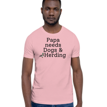 Load image into Gallery viewer, Papa Needs Dogs & Herding with Duck T-Shirts - Light
