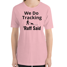 Load image into Gallery viewer, Ruff Tracking T-Shirts - Light