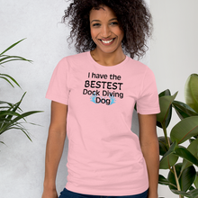 Load image into Gallery viewer, Bestest Dock Diving Dog T-Shirts - Light