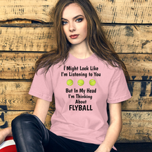 Load image into Gallery viewer, I'm Thinking About Flyball T-Shirts - Light