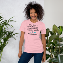 Load image into Gallery viewer, Dog Teaches Obedience T-Shirt - Light