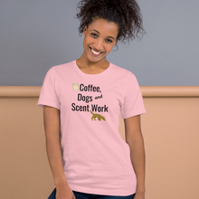 Load image into Gallery viewer, Coffee, Dogs & Scent Work T-Shirts - Light