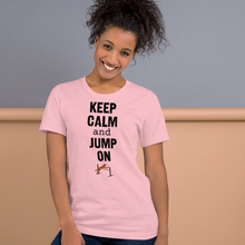Load image into Gallery viewer, Keep Calm & Jump On Agility T-Shirts - Light