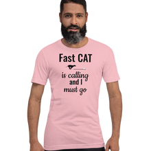 Load image into Gallery viewer, Fast CAT is Calling T-Shirts - Light