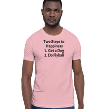 Load image into Gallery viewer, 2 Steps to Happiness - Flyball T-Shirts - Light
