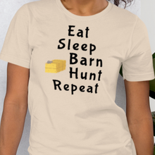 Load image into Gallery viewer, Eat Sleep Barn Hunt Repeat T-Shirts - Light