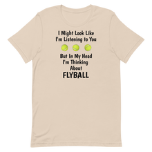 Load image into Gallery viewer, I'm Thinking About Flyball T-Shirts - Light