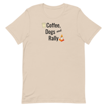 Load image into Gallery viewer, Coffee, Dogs & Rally T-Shirts - Light