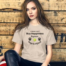 Load image into Gallery viewer, Buy Happiness w/ Dogs & Flyball T-Shirts - Light