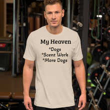 Load image into Gallery viewer, My Heaven Scent Work T-Shirts - Light