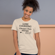 Load image into Gallery viewer, Lure Coursing Cheaper Than Therapy T-Shirts - Light