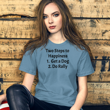 Load image into Gallery viewer, 2 Steps to Happiness - Rally T-Shirts - Light