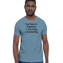 Load image into Gallery viewer, 2 Steps to Happiness - Herding T-Shirts - Light