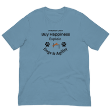 Load image into Gallery viewer, Buy Happiness w/ Dogs & Agility T-Shirts - Light