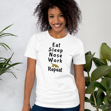 Load image into Gallery viewer, Eat Sleep Nose Work Repeat T-Shirts - Light