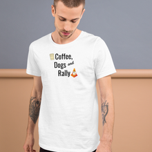 Load image into Gallery viewer, Coffee, Dogs & Rally T-Shirts - Light