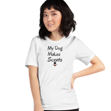 Load image into Gallery viewer, My Dog Makes Scents T-Shirts - Light