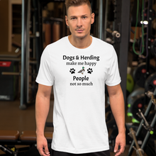 Load image into Gallery viewer, Dogs & Duck Herding Make Me Happy T-Shirts - Light