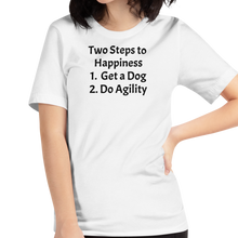 Load image into Gallery viewer, 2 Steps to Happiness - Agility T-Shirts - Light