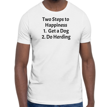 Load image into Gallery viewer, 2 Steps to Happiness - Herding T-Shirts - Light