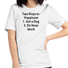 Load image into Gallery viewer, 2 Steps to Happiness - Nose Work T-Shirts - Light