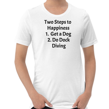 Load image into Gallery viewer, 2 Steps to Happiness - Dock Diving T-Shirts - Light