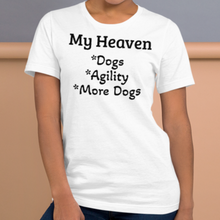 Load image into Gallery viewer, My Heaven Agility T-Shirts - Light
