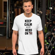 Load image into Gallery viewer, Keep Calm and Cattle Herd On T-Shirts - Light