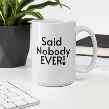 Load image into Gallery viewer, I Do Too Many Trials Mug