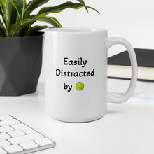 Load image into Gallery viewer, Easily Distracted by Flyball/ Tennis Ball Mug