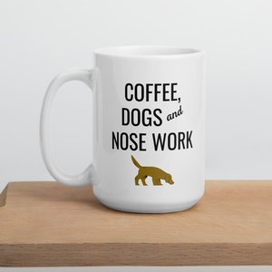 Coffee, Dogs & Nose Work Mugs