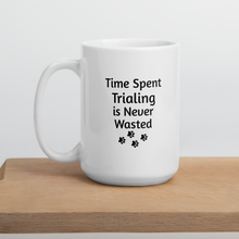 Load image into Gallery viewer, Time Spent Trialing Mugs
