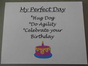 Perfect Day Agility & Happy Birthday Card